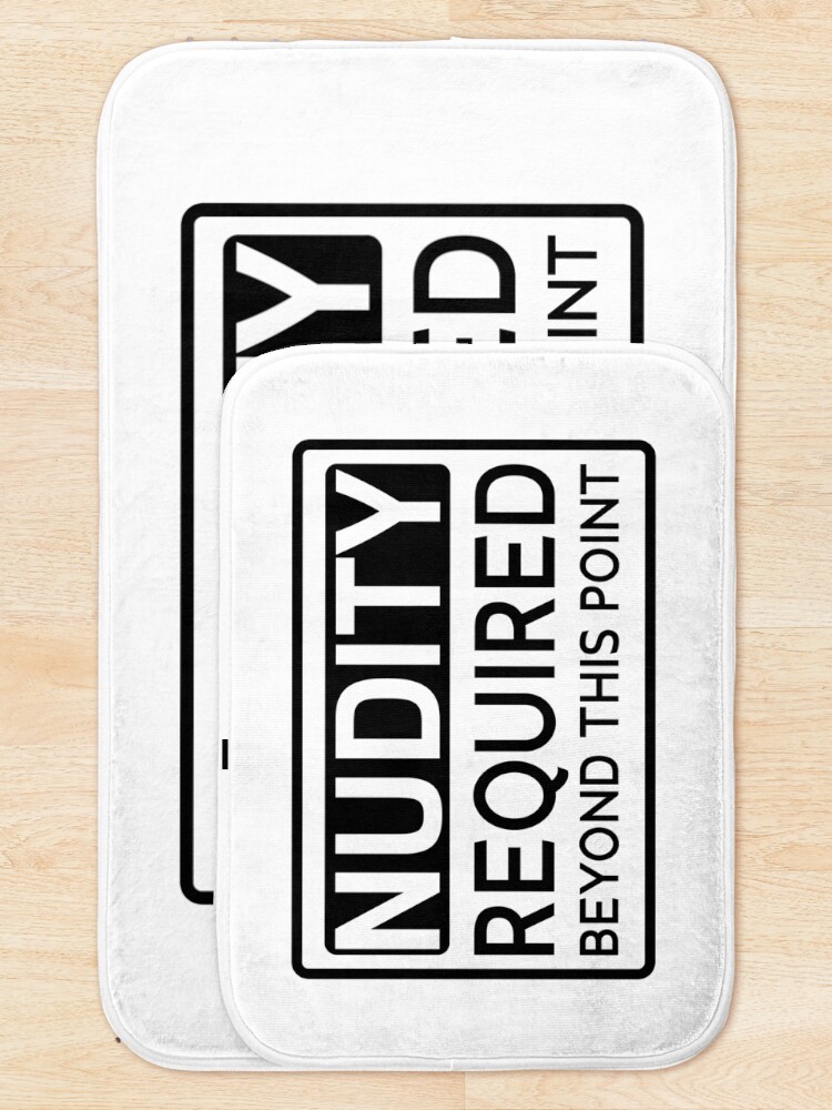 Alternate view of Nudity required beyond This point Funny Bath Mat
