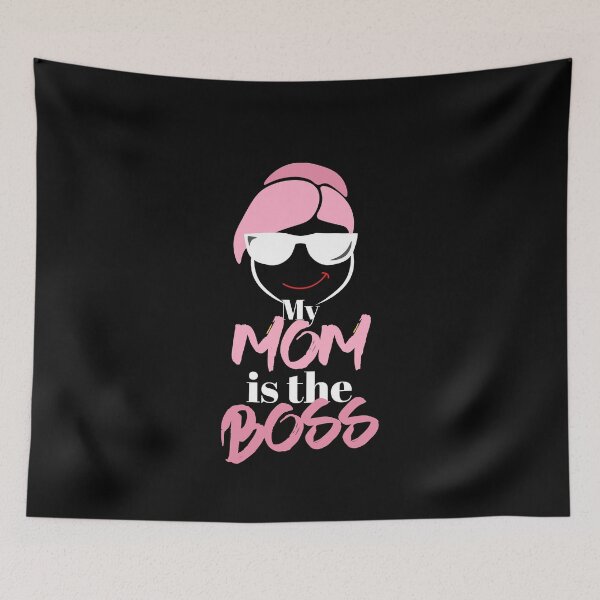 Item preview, My Mom is BOSS. My mother is the BOSS. designed and sold by Peter Azeez.