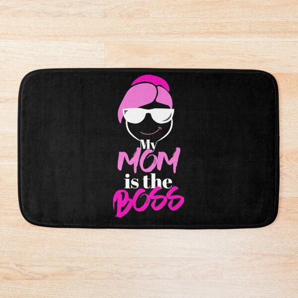 Item preview, My Mom is the BOSS. My mother is the BOSS. designed and sold by Peter Azeez.