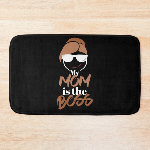 Item preview, My Mom is BOSS. My mother is BOSS. designed and sold by Peter Azeez.