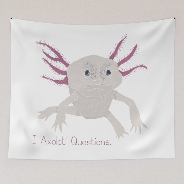 Item preview, I Axolotl Questions designed and sold by Treich Design.