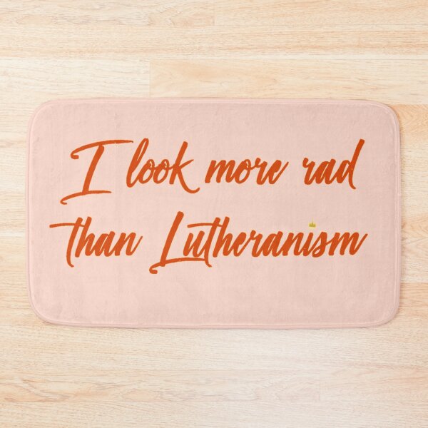 Item preview, More rad than Lutheranism designed and sold by DiscoBallDesigns.