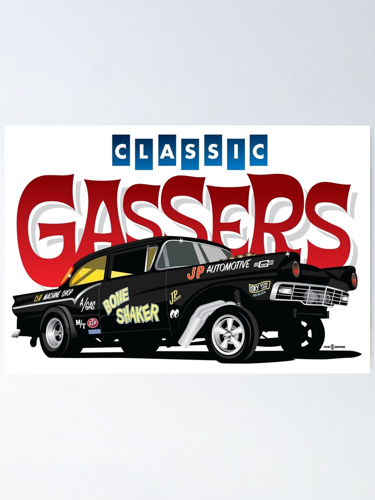 Classic Gassers Poster For Sale By John Jenkins Redbubble