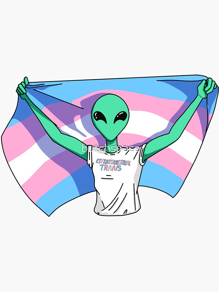 Trans Alien Sticker For Sale By Butchspace Redbubble