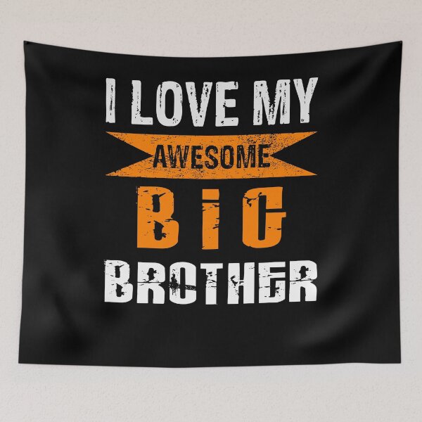 Item preview, I Love My Awesome Big Brother|Sibling|Family|Cute|Funny| designed and sold by BiagioDeFranco.