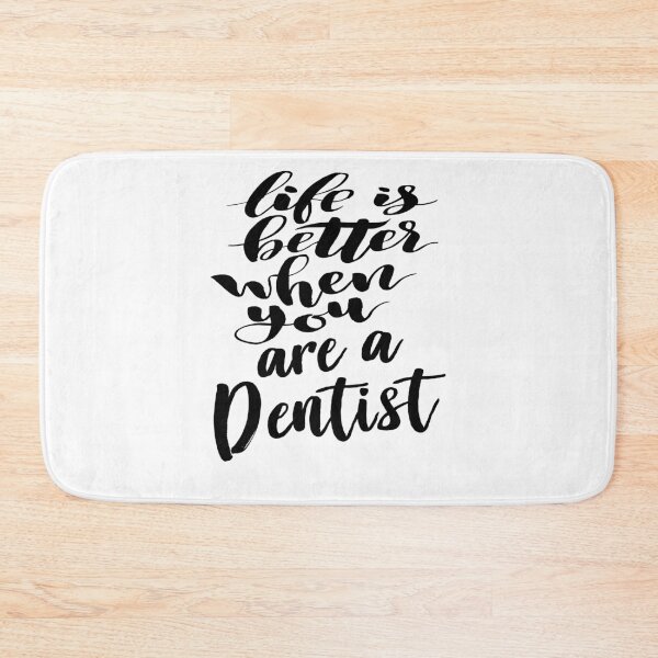 Item preview, Dentist Life is Better When You Are A Dentist. designed and sold by ProjectX23.