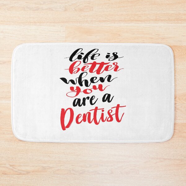 Item preview, Dentist Life is Better When You Are A Dentist. designed and sold by ProjectX23.