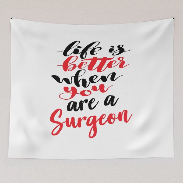 Item preview, Surgeon Life is Better When You Are A Surgeon. Doctor designed and sold by ProjectX23.