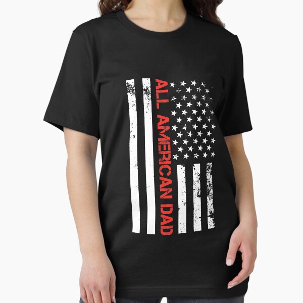 Item preview, All American Dad 4th of July T shirt Fathers Day Men Daddy T-Shirt designed and sold by TeeSaLim.