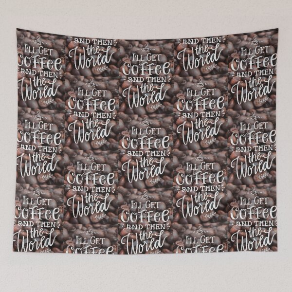 Item preview, I'll get coffee and then the world designed and sold by Kerry Pritchard.