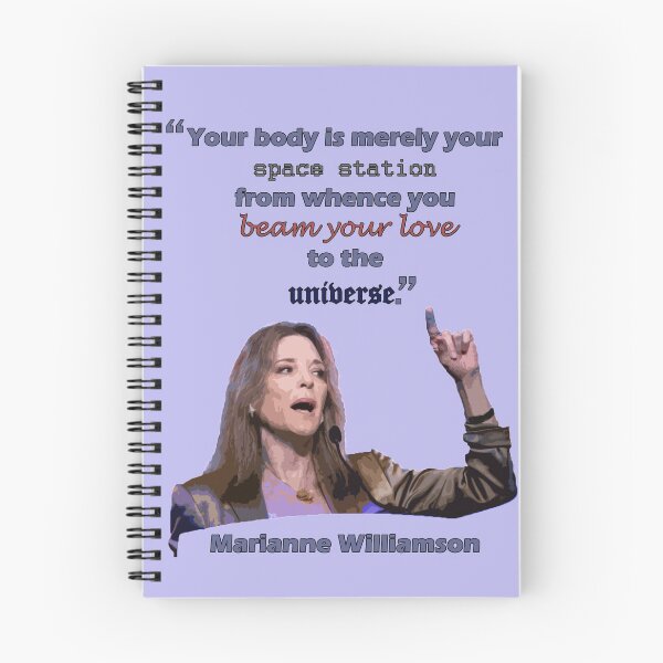 Item preview, marianne williamson: your body is merely your space station from whence you beam your love to the universe designed and sold by CleverJane.