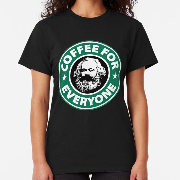 Karl Marx - Socialist Coffee Classic T-Shirt
