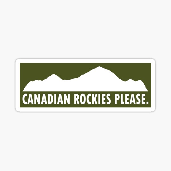 Item preview, Canadian Rockies Please designed and sold by Esskay Designs.