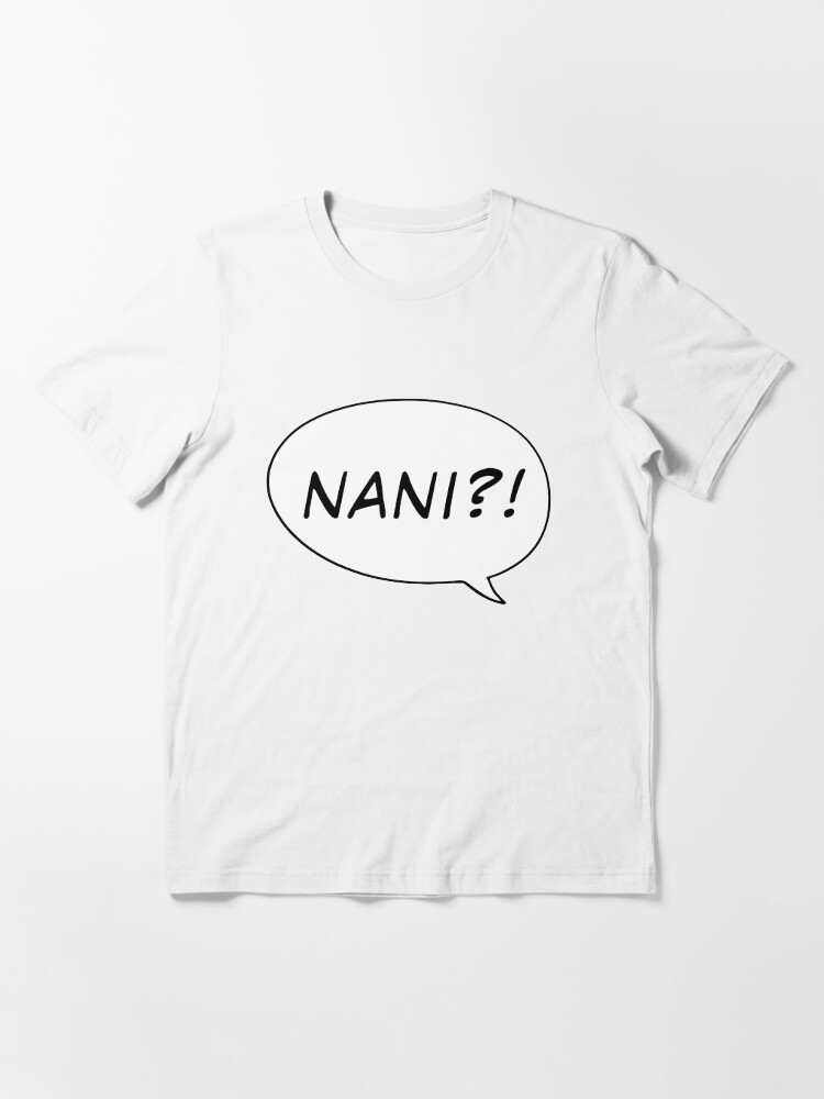 Vista alternativa de Camiseta esencial ¡¿NANI ?!