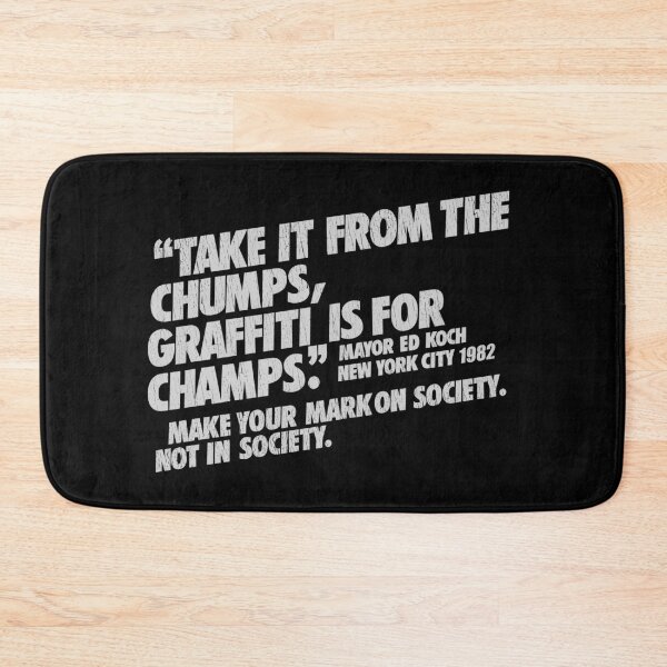 Item preview, Graffiti is for Champs designed and sold by trev4000.