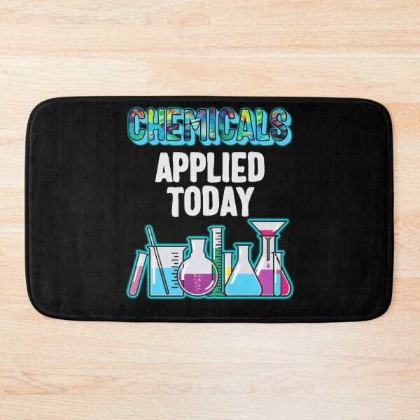 Item preview, Chemicals Applied Today Chemist Chemistry Student Teacher designed and sold by funnytshirtemp.