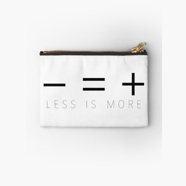 Item preview, LESS IS MORE designed and sold by drlurking.