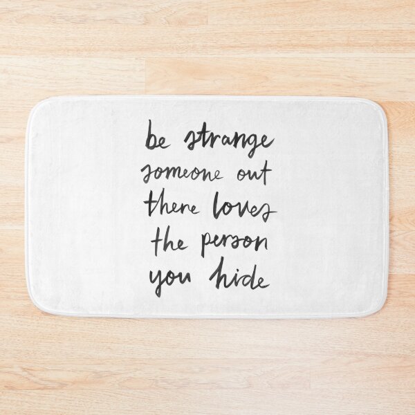 Item preview, Be Strange designed and sold by Me And The Moon.