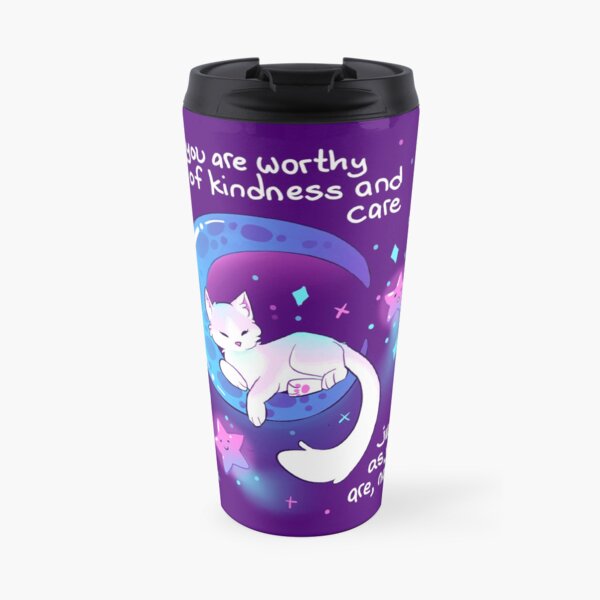 "You Are Worthy of Kindness and Care" Space Kitty Travel Mug