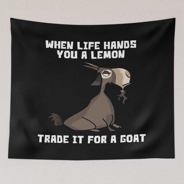 Item preview, Goat Lover Funny Life Quoate Goats Pun designed and sold by Maljonic.