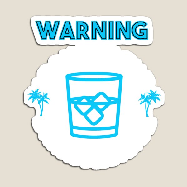 Item preview, Warning I Bought The Drink Package designed and sold by theboujeebunny.