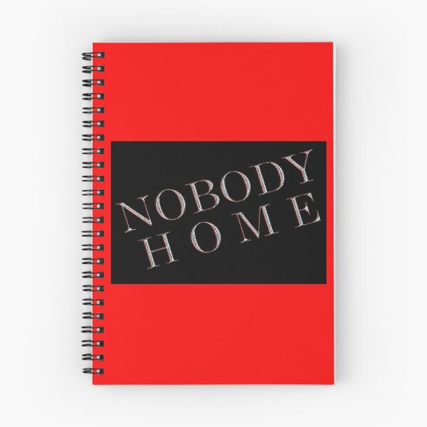 Item preview, *NOBODY HOME* designed and sold by TeaseTees.