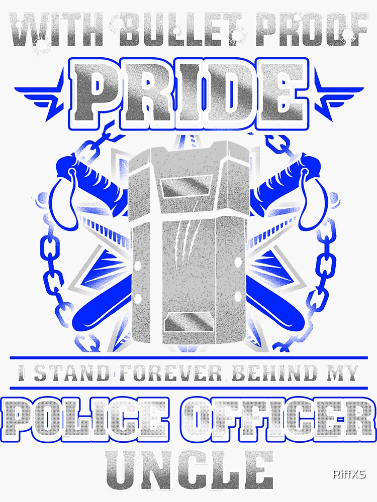 Uncle Police Officer Sticker For Sale By Riffxs Redbubble