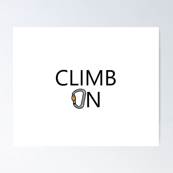 Item preview, Climb On designed and sold by ddamon.