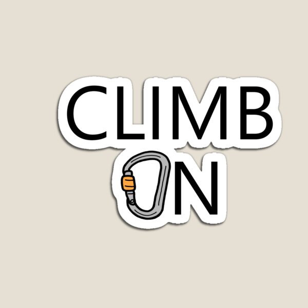 Item preview, Climb On designed and sold by ddamon.