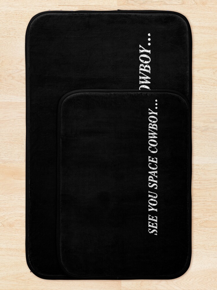 Alternate view of See You Space Cowboy (Variant) Bath Mat