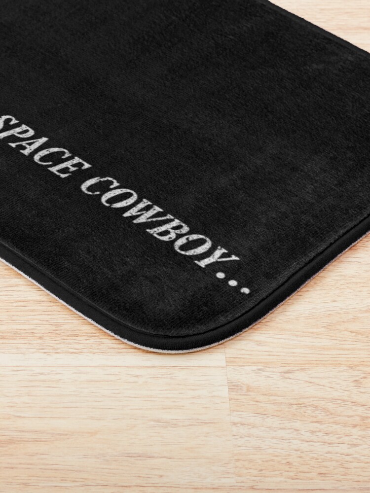 Alternate view of See You Space Cowboy (Variant) Bath Mat