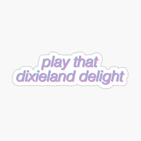 dixieland delight country music alabama Sticker