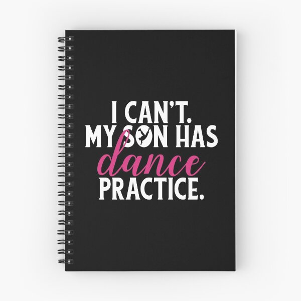 Item preview, I Can't My Son Has Dance Practice Fun Mom print designed and sold by woodsgoodsco.