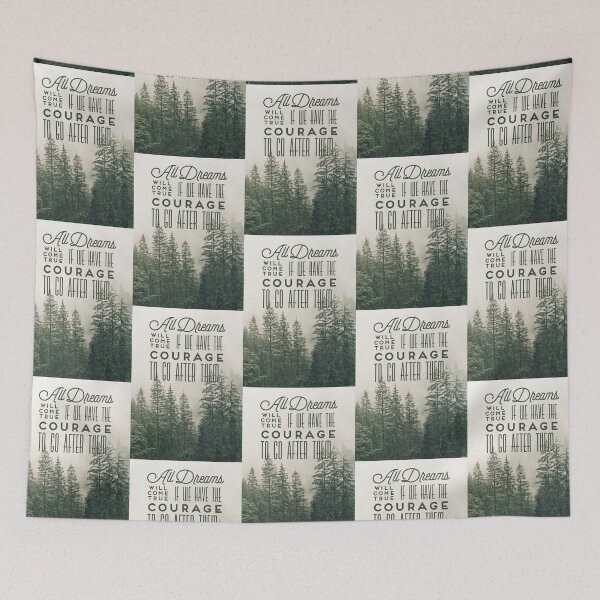 Item preview, all dreams will come true if we have the courage to go after them designed and sold by Kerry Pritchard.