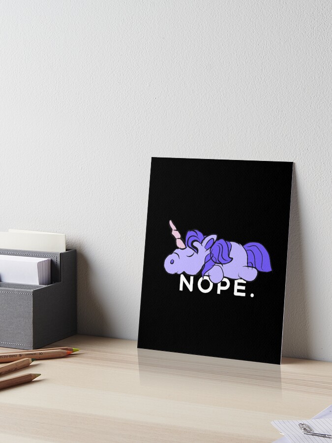 Nope Unicorn Shirt, Funny Cute Animal Lover Gift