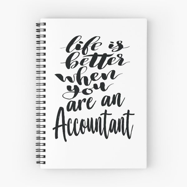 Item preview, Accountant Life is Better When You Are An Accountant. Auditor designed and sold by ProjectX23.