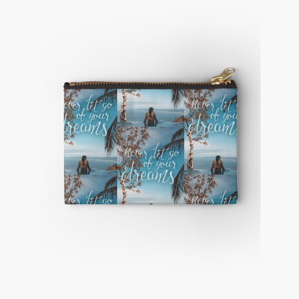 Item preview, never let go of your dreams designed and sold by Kerry Pritchard.