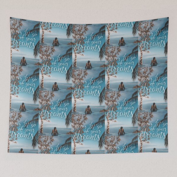 Item preview, never let go of your dreams designed and sold by Kerry Pritchard.
