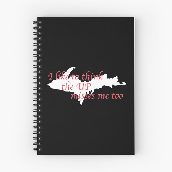 Item preview, Former Yooper I like to think the UP misses me too designed and sold by NoveltyMerch.