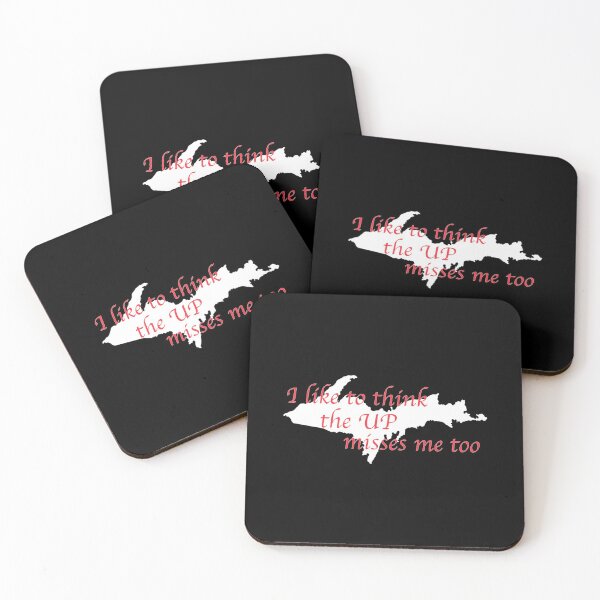 Item preview, Former Yooper I like to think the UP misses me too designed and sold by NoveltyMerch.