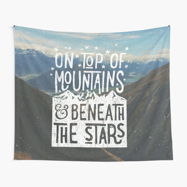 Disover On Top Of Mountains Tapestry