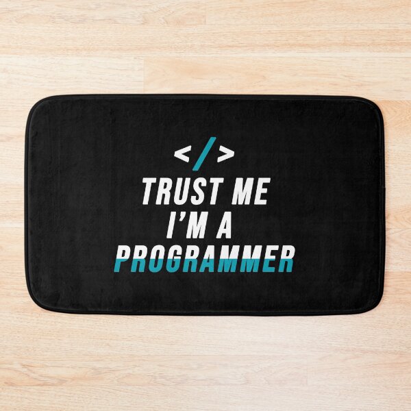 Item preview, Trust Me I'm a Programmer designed and sold by krishnesh.