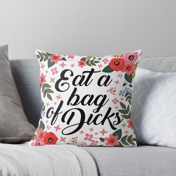 Item preview, Eat a bag of dicks, quote designed and sold by DirtyAngelFace Shop.