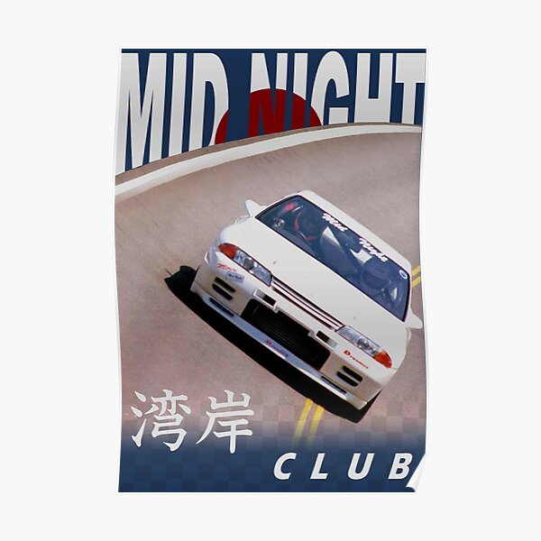 Mid Night Club Japan - Nissan R32 Poster