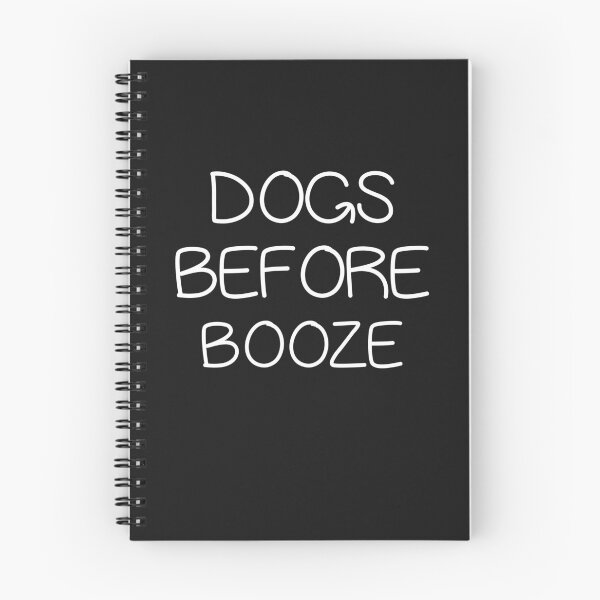 Item preview, DOGS BEFORE BOOZE designed and sold by bigerdan.