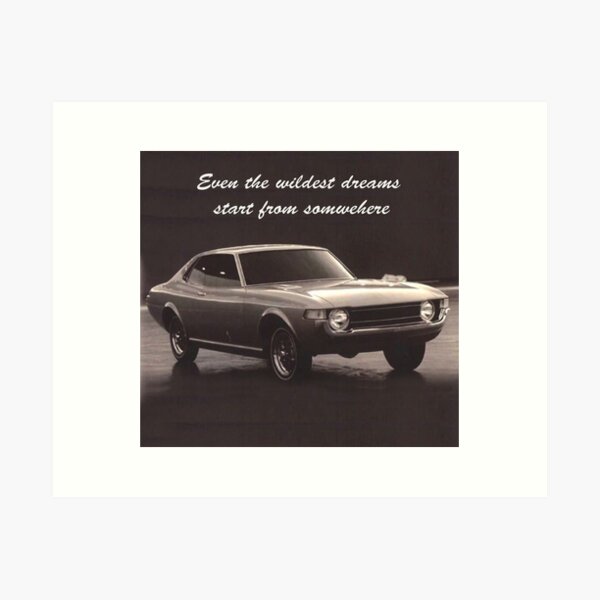 Dreams Come True - Toyota Celica TA22 Concept Art Print