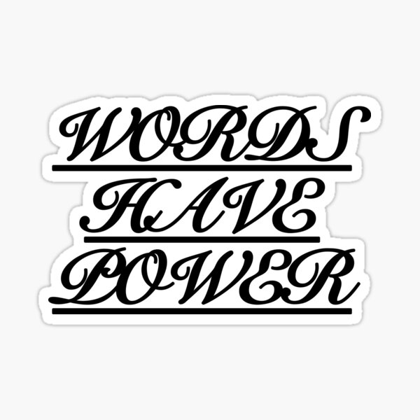 Item preview, Words Have Power! designed and sold by IBMClothing.