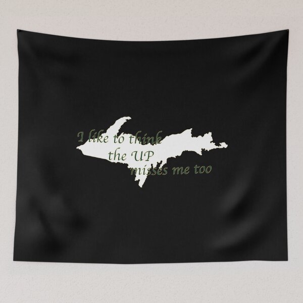 Item preview, Former Yooper I like to think the UP misses me too designed and sold by NoveltyMerch.