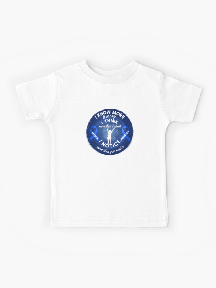 Kids Apraxia Awareness I Know I Think I Notice More Blue Ribbon Premium T-Shirt Kids Apraxia Awareness I Know I Think I Notice More Blue Ribbon Premium T-Shirt
