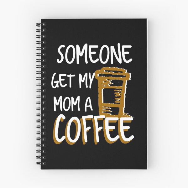 Item preview, Kids Someone Get My Mom A Coffee Funny Busy Moms for Boys Girls designed and sold by NoveltyMerch.